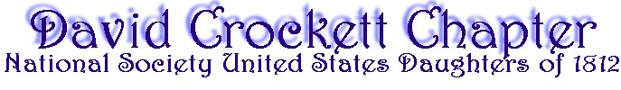 1812 1 — David Crockett 1786-1836