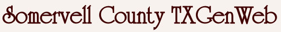 head — Genealogy Societies in Somervell Co. TX