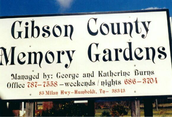 Memory Gardens Sign — Gibson County Memory Gardens